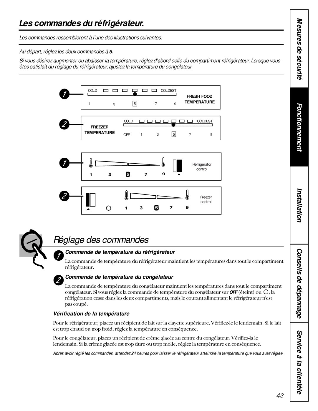 GE 162D9617P005 owner manual Les commandes du réfrigérateur, Réglage des commandes, Mesures de sécurité 