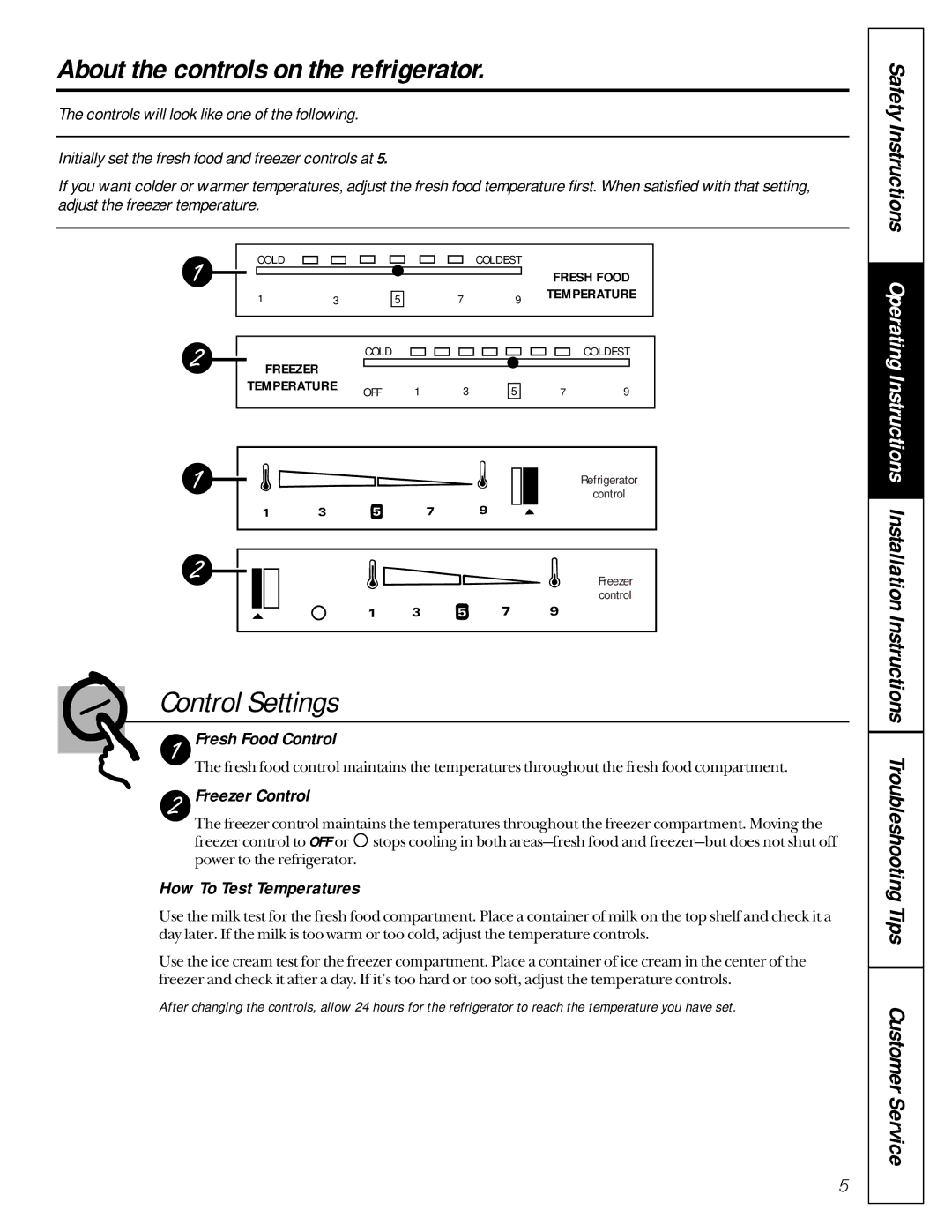 GE 162D9617P005 owner manual About the controls on the refrigerator, Control Settings, Fresh Food Control, Freezer Control 