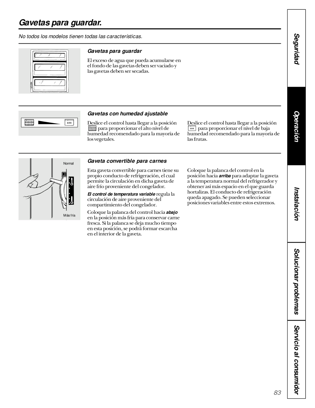 GE 162D9617P005 owner manual Gavetas para guardar, Gavetas con humedad ajustable, Gaveta convertible para carnes 