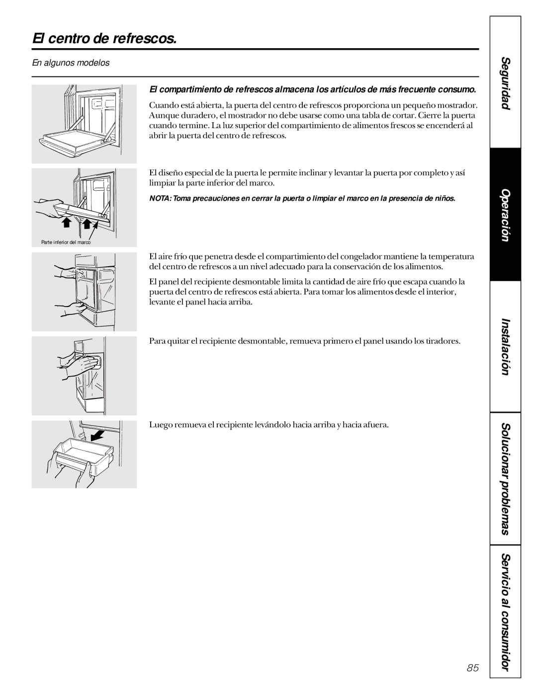 GE 162D9617P005 owner manual El centro de refrescos 