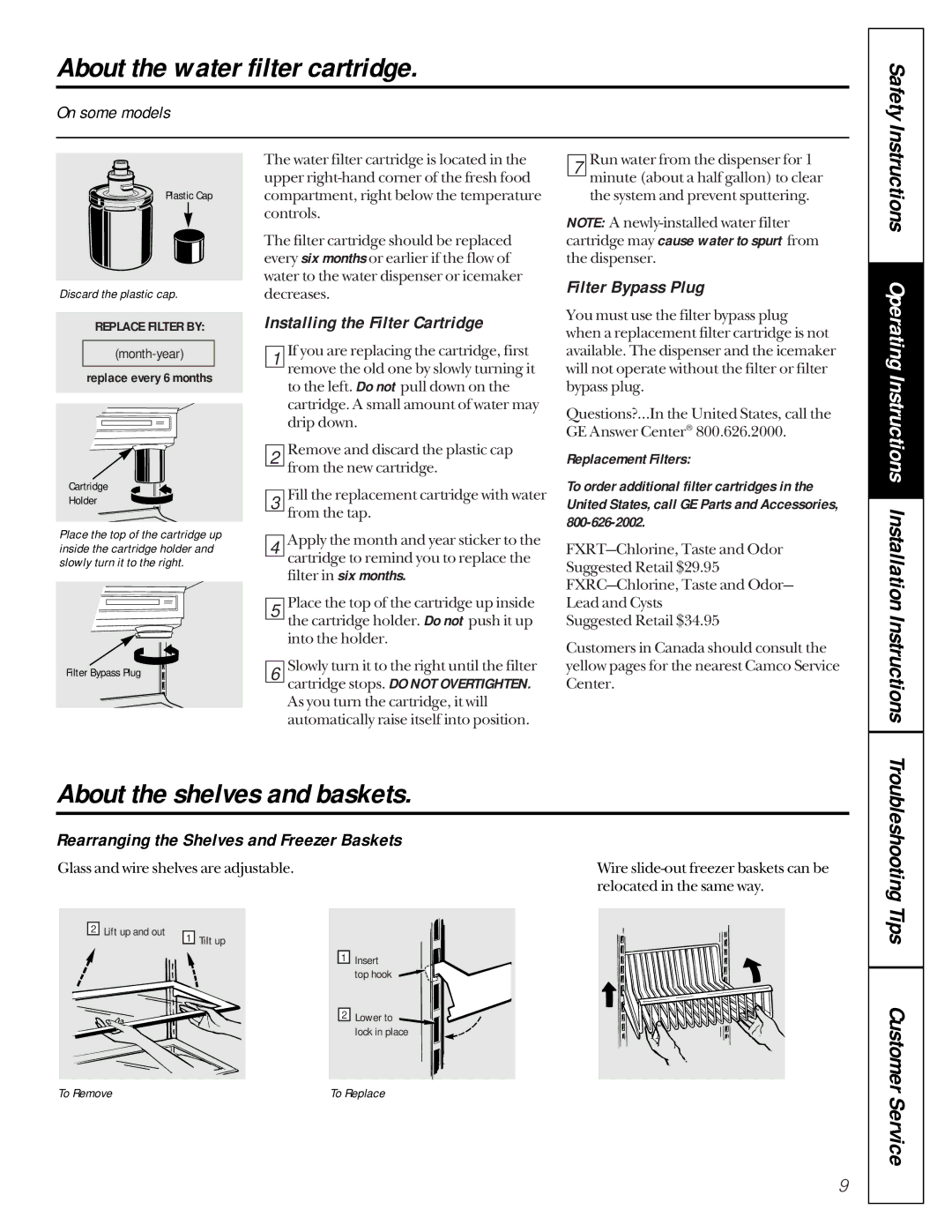 GE 162D9617P005 About the water filter cartridge, About the shelves and baskets, Installing the Filter Cartridge 