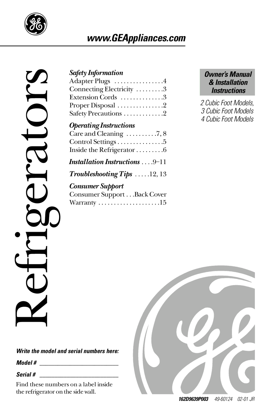 GE 162D9639P003 owner manual Refrigerators, Write the model and serial numbers here Model # Serial # 