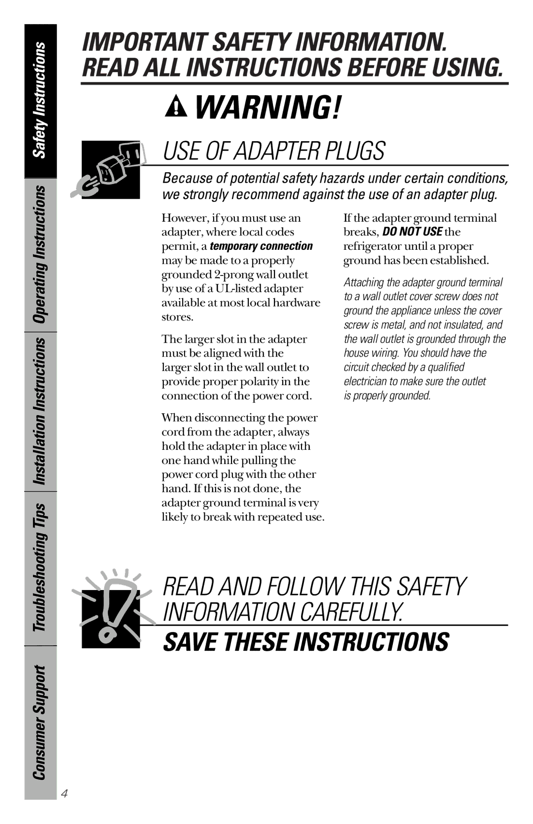 GE 162D9639P003 owner manual USE of Adapter Plugs, Tips Installation Instructions Operating Instructions 