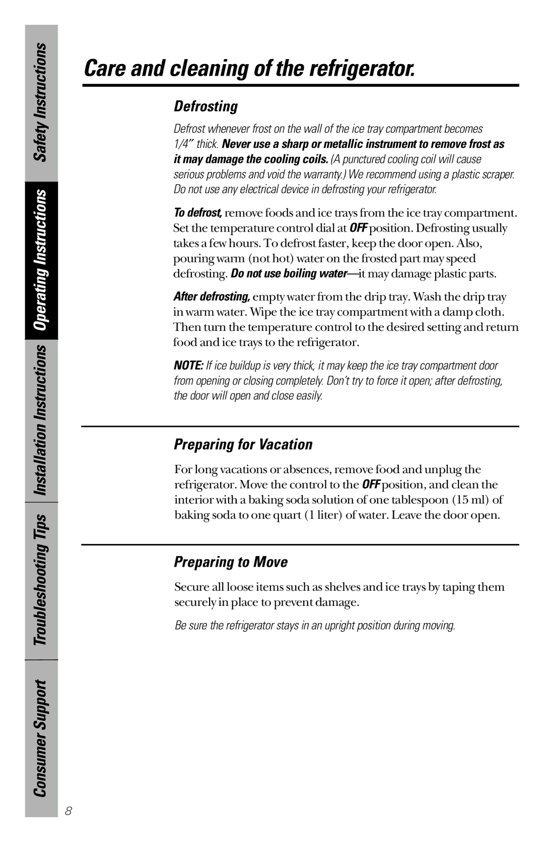 GE 162D9639P003 owner manual Care and cleaning of the refrigerator, Defrosting, Preparing for Vacation, Preparing to Move 