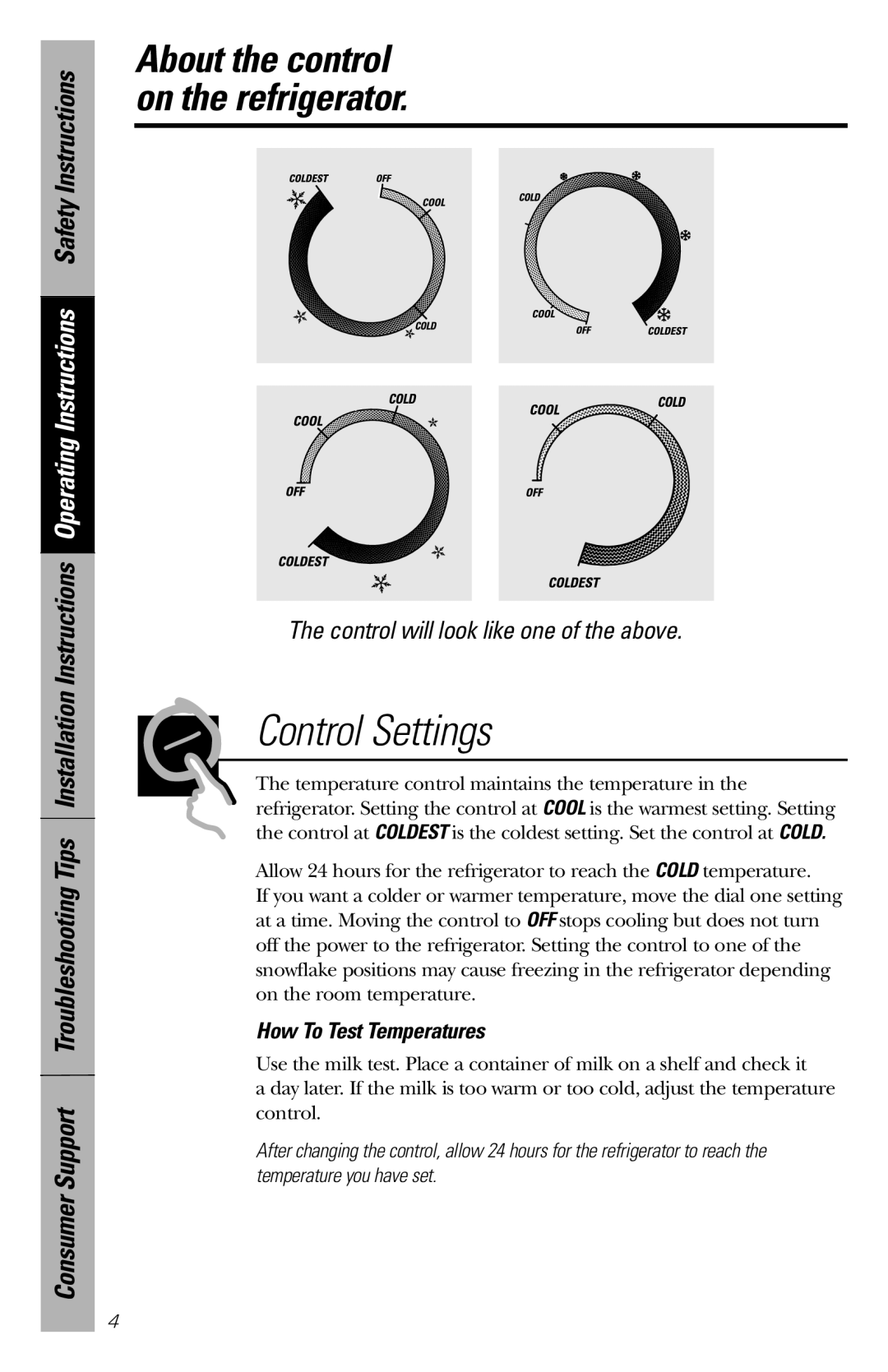 GE 162D9639P009 owner manual Control Settings, How To Test Temperatures 