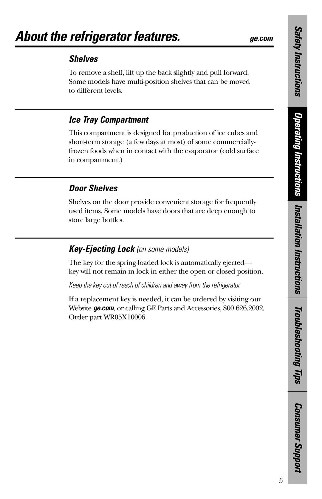 GE 162D9639P009 About the refrigerator features, Ice Tray Compartment, Door Shelves, Key-Ejecting Lock on some models 