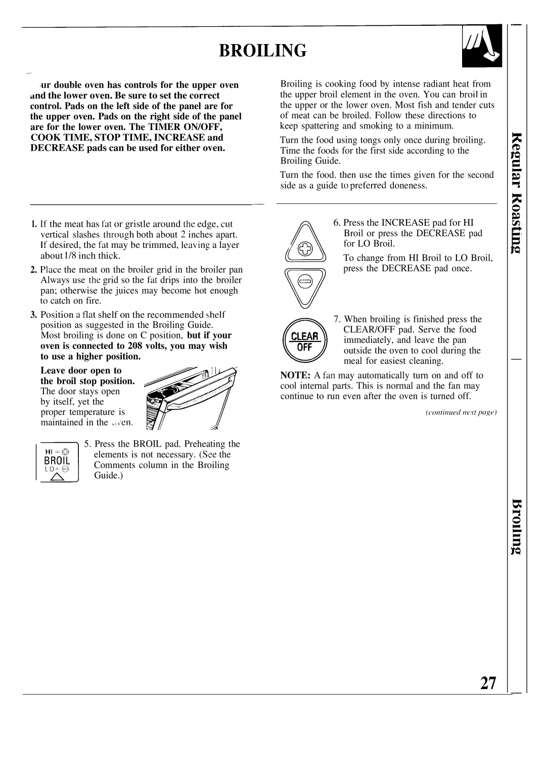 GE 164D2966P126 Broiling, CLEAR/OFF pad. Serve the food, Immediately, and leave the pan, Outside the oven to cool during 