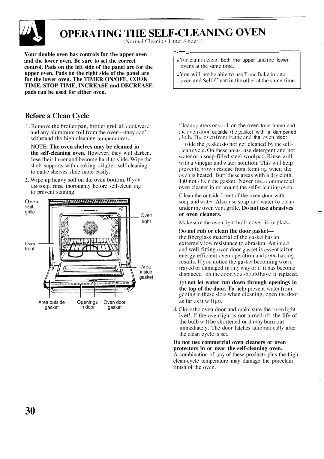 GE 164D2966P126 warranty Before a Clean Cycle, ~’iarl spaters or soi 1 on the oven front frame, Or oven cleaners 