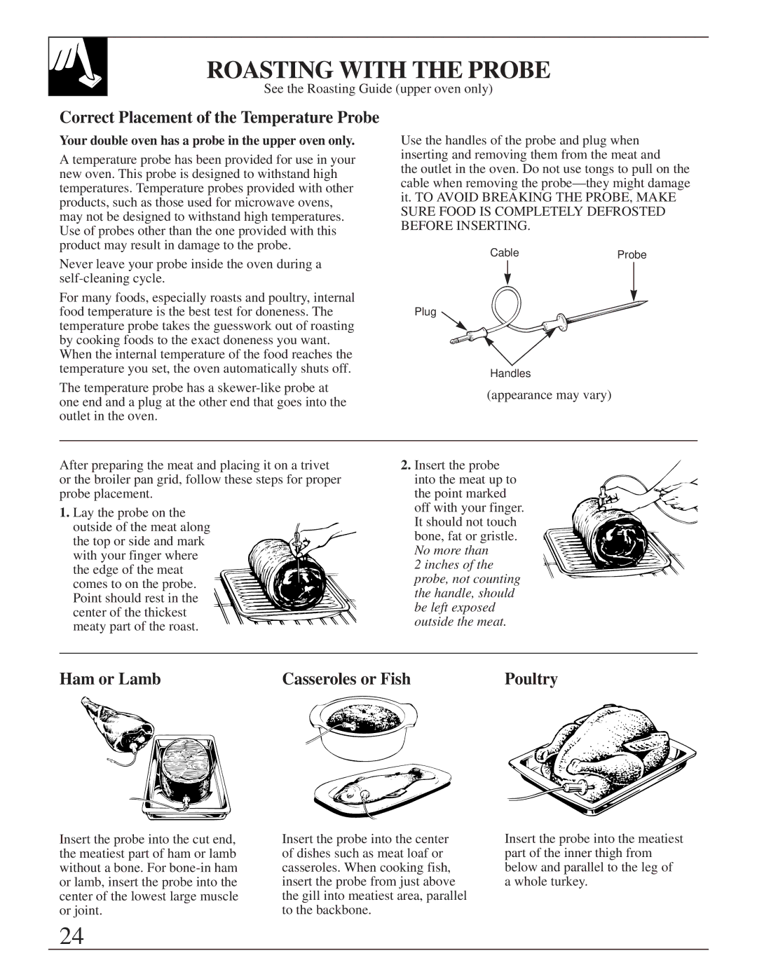 GE 164D2966P205-1 manual Roasting with the Probe, Ham or Lamb Casseroles or Fish 