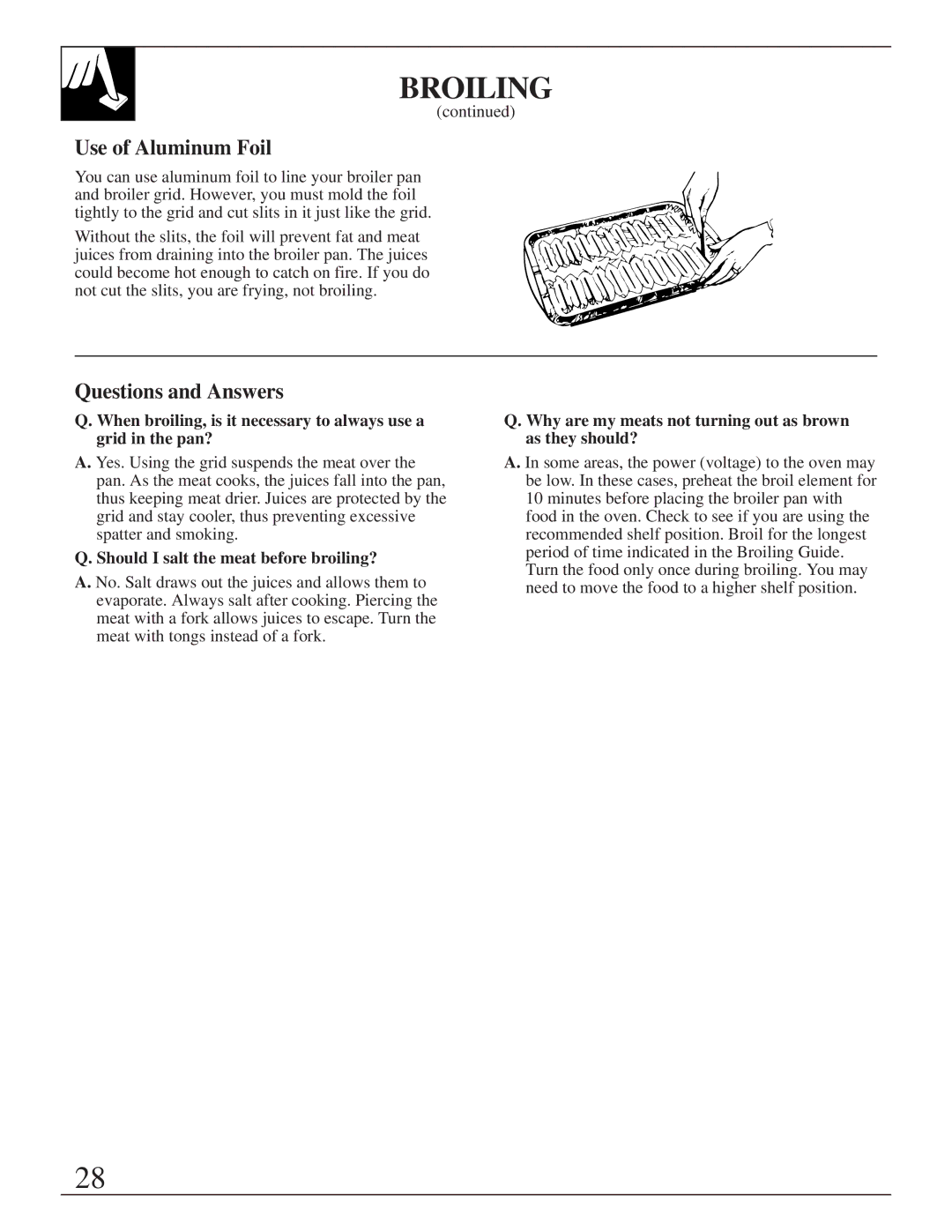 GE 164D2966P205-1 manual Should I salt the meat before broiling?, Why are my meats not turning out as brown as they should? 