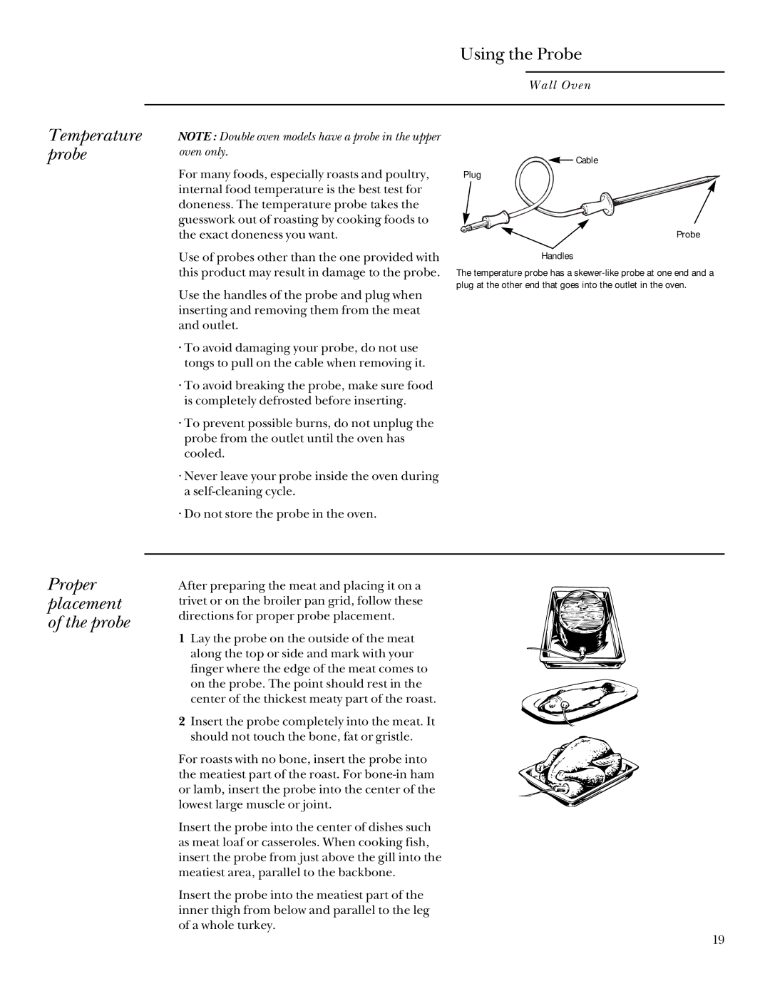 GE 164D3333P095 manual Temperature probe, Proper placement of the probe 