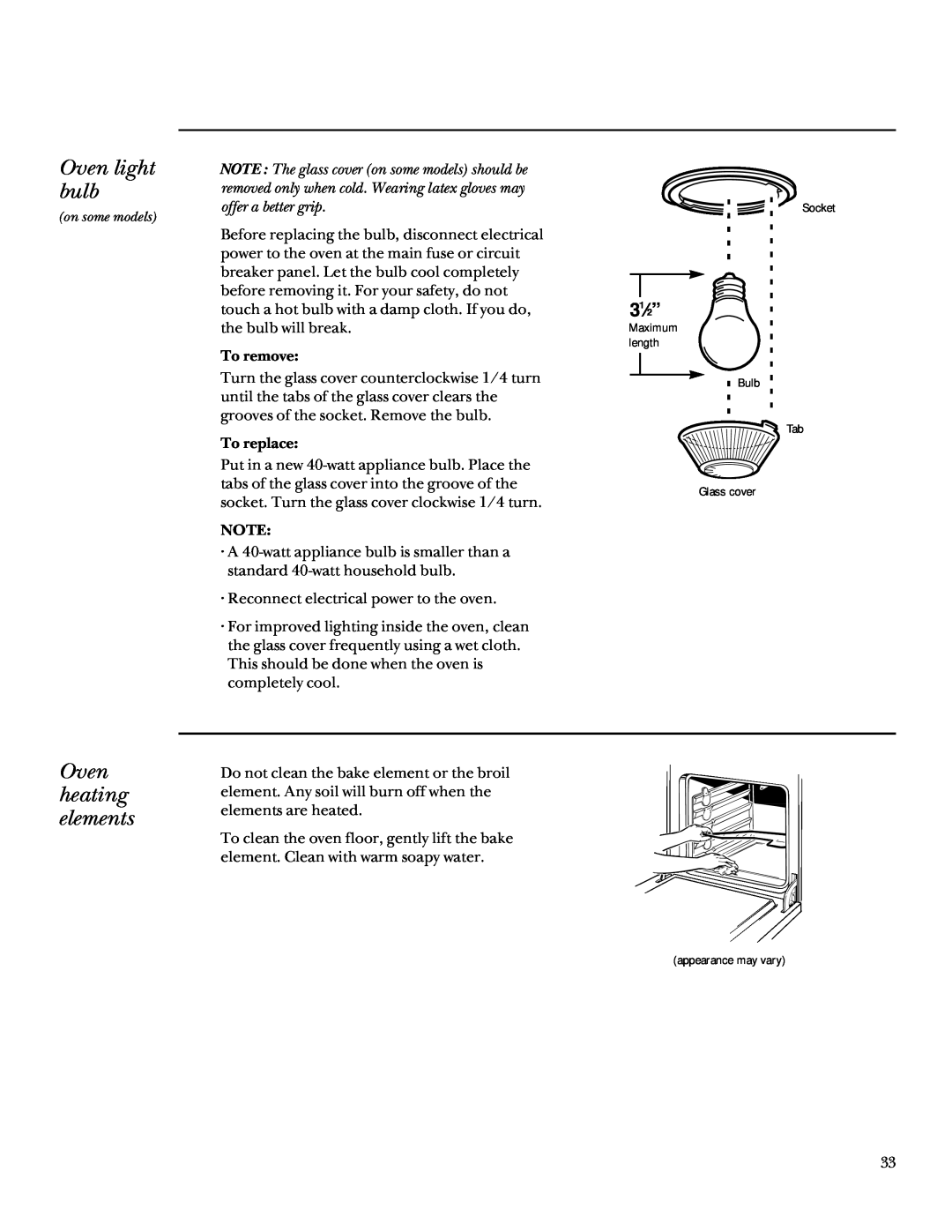 GE 164D3333P095 manual Oven heating elements, Oven light bulb, 31⁄2”, Socket, Maximum length Bulb Tab Glass cover 