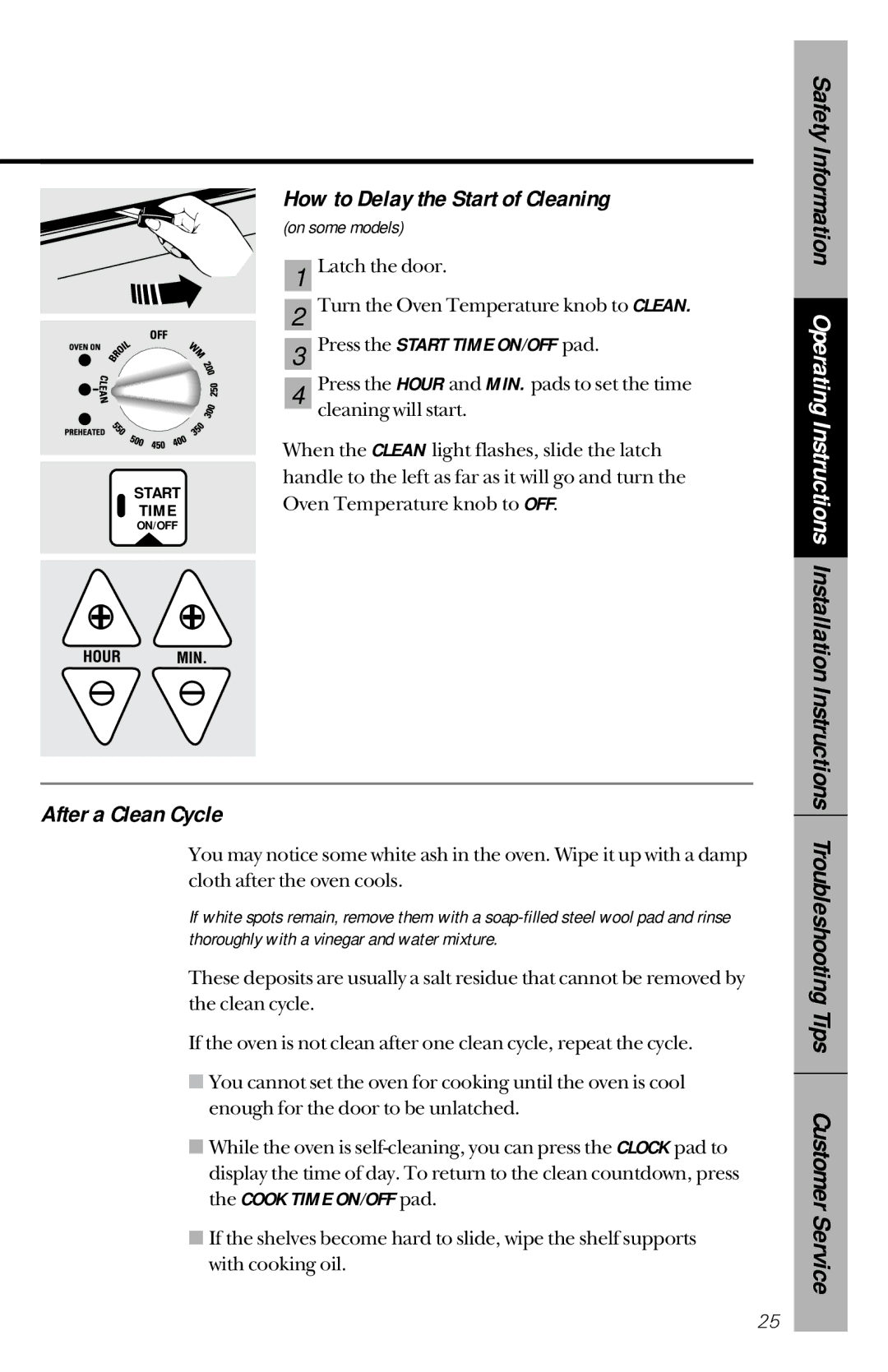 GE 164D3333P150 owner manual How to Delay the Start of Cleaning, After a Clean Cycle, Press the Start Time ON/OFF pad 