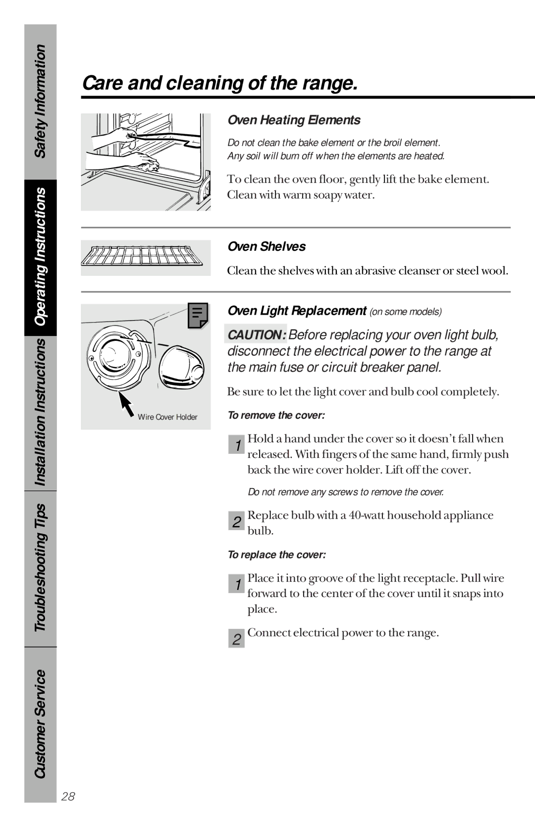 GE 164D3333P150 Oven Heating Elements, Oven Shelves, Oven Light Replacement on some models, To remove the cover 