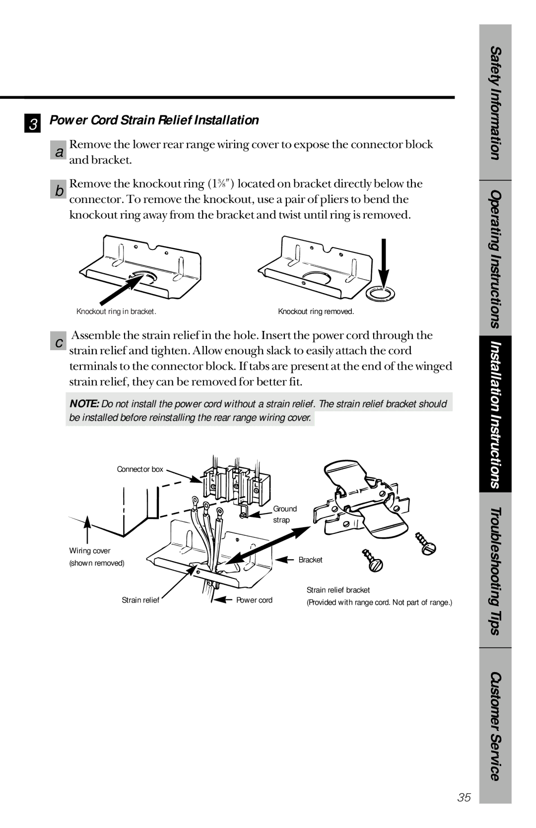 GE 164D3333P150 Power Cord Strain Relief Installation, Be installed before reinstalling the rear range wiring cover 