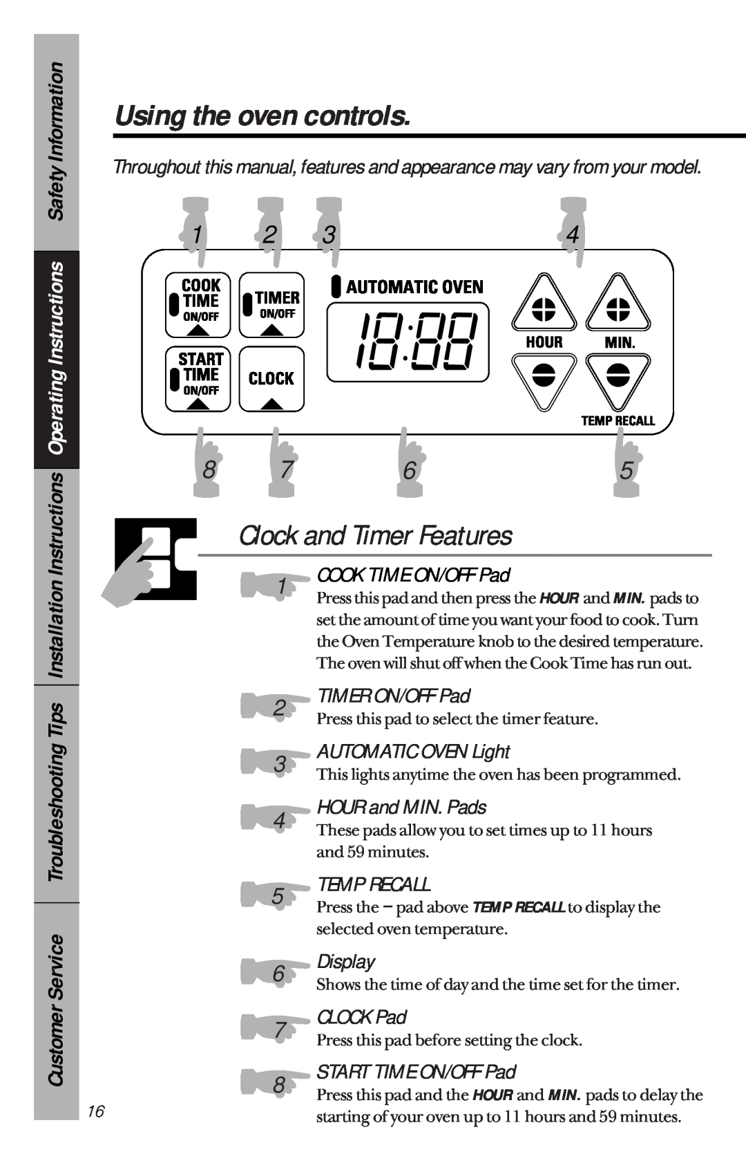 GE 164D3333P150 Using the oven controls, Clock and Timer Features, COOK TIME ON/OFF Pad, TIMER ON/OFF Pad, Temp Recall 