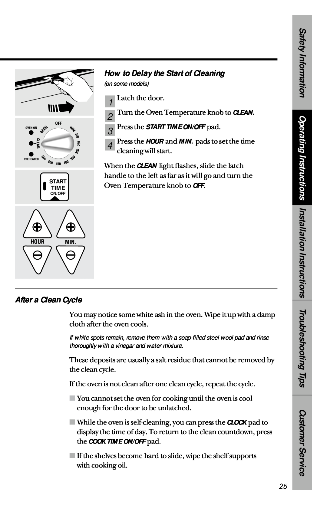 GE 164D3333P150 owner manual How to Delay the Start of Cleaning, After a Clean Cycle, Press the START TIME ON/OFF pad 