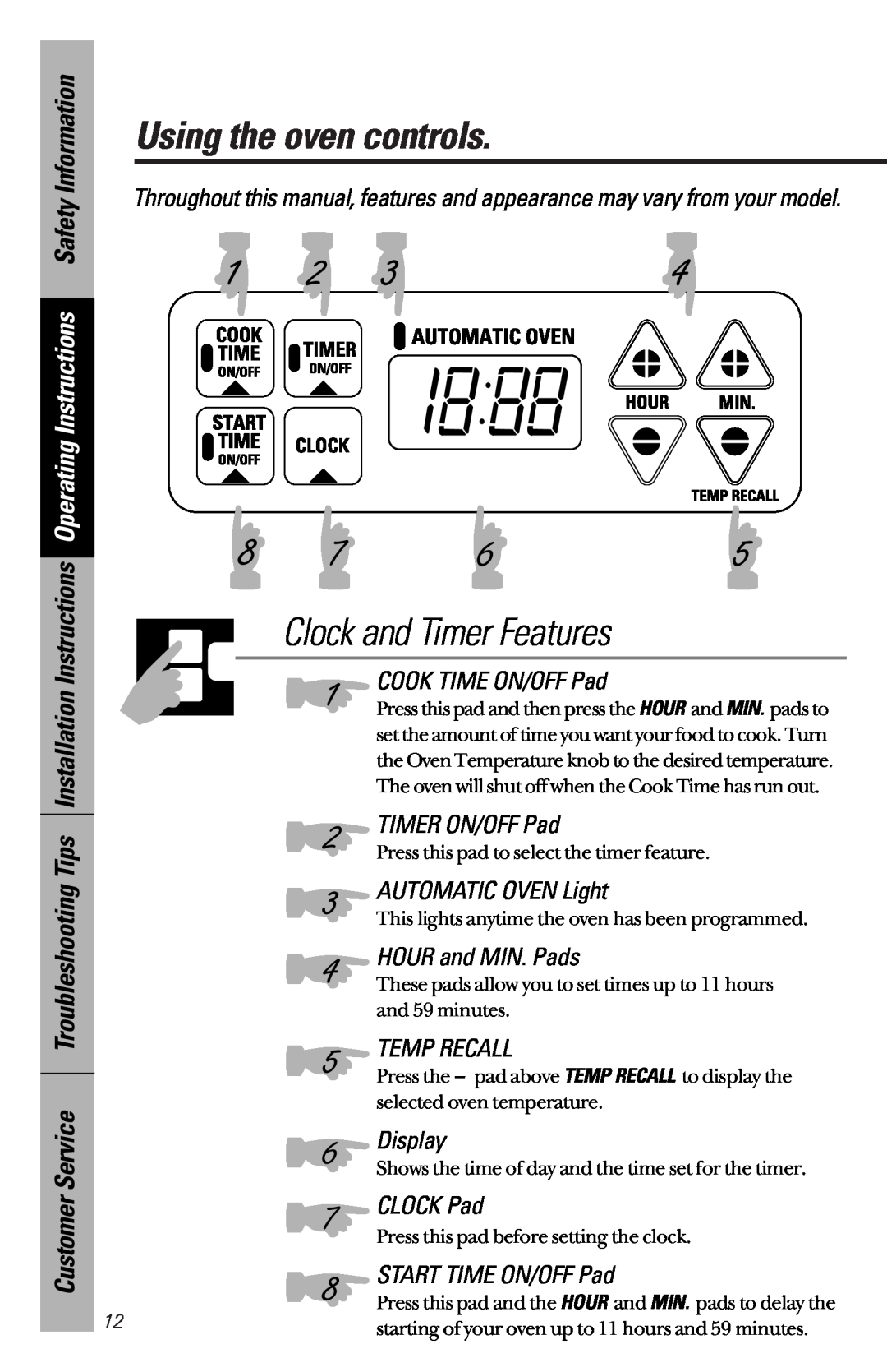 GE 164D3333P172 Using the oven controls, Clock and Timer Features, COOK TIME ON/OFF Pad, TIMER ON/OFF Pad, Temp Recall 