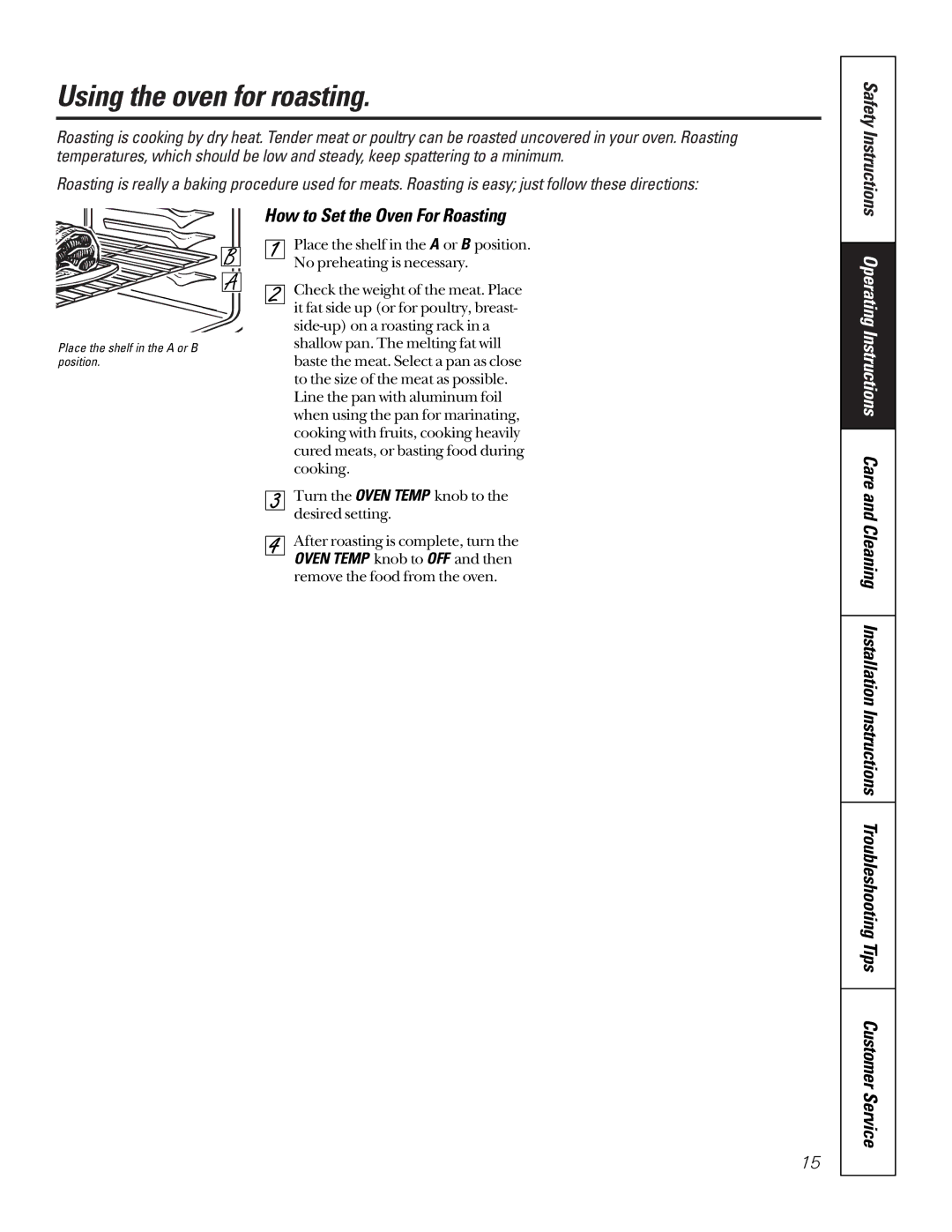 GE 164D3333P185-1 owner manual Using the oven for roasting, How to Set the Oven For Roasting 