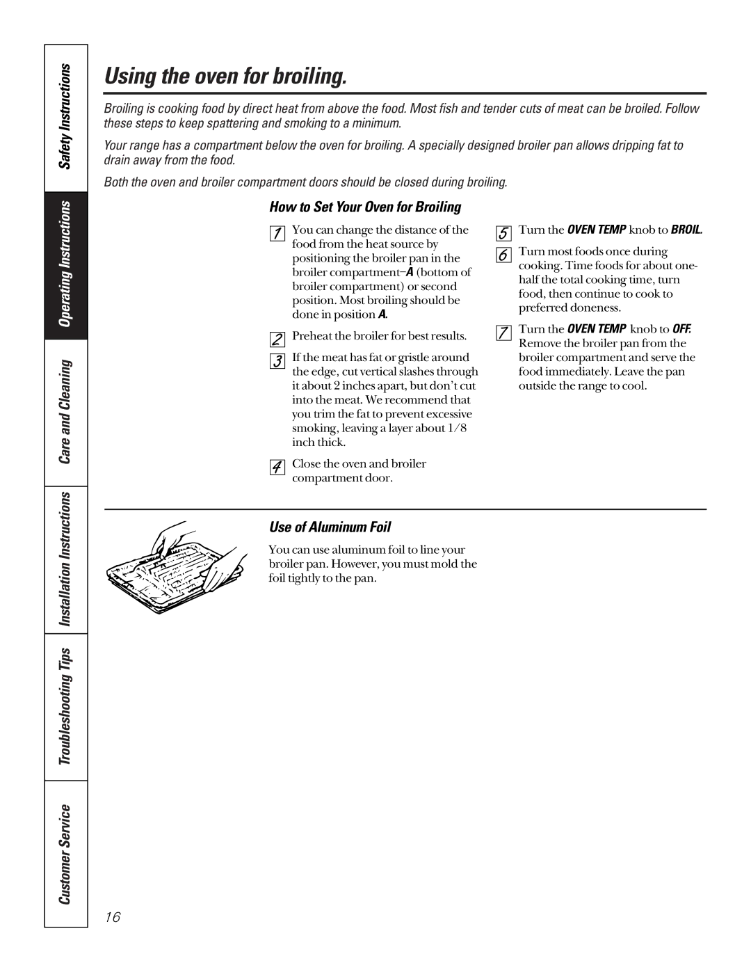 GE 164D3333P185-1 owner manual Using the oven for broiling, Safety Instructions, How to Set Your Oven for Broiling 