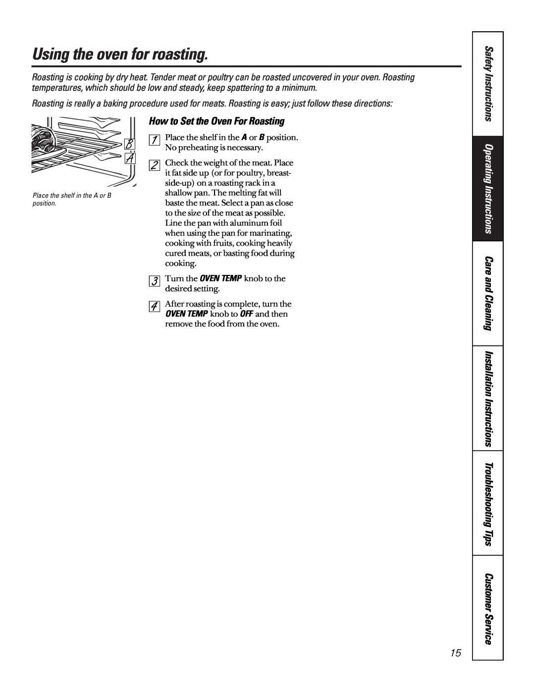 GE 164D3333P185-1 Using the oven for roasting, How to Set the Oven For Roasting, Operating Instructions Care and 
