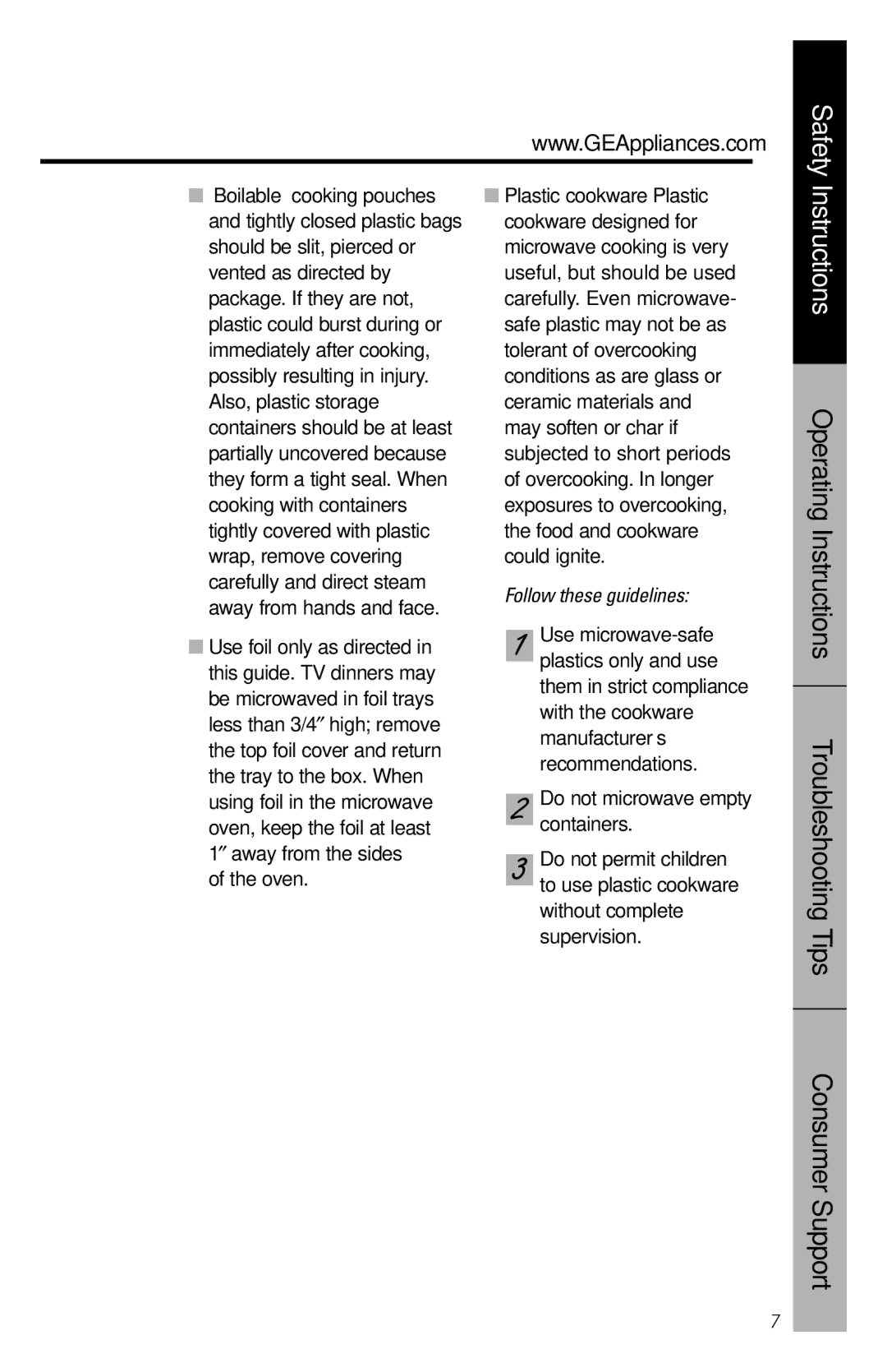 GE 164D3370P211 owner manual Consumer Support, Follow these guidelines 