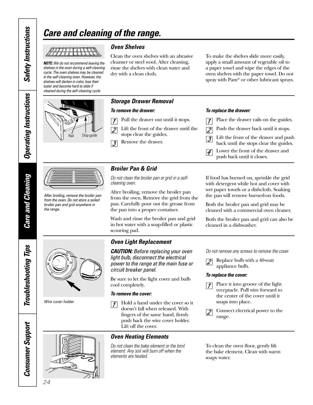 GE 164D4290P076 owner manual Operating, Care and Cleaning, Consumer, Support Troubleshooting Tips 