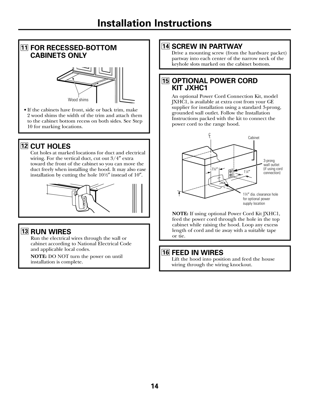 GE 164D4290P393 CUT Holes, RUN Wires, Screw in Partway, Optional Power Cord KIT JXHC1, Feed in Wires 