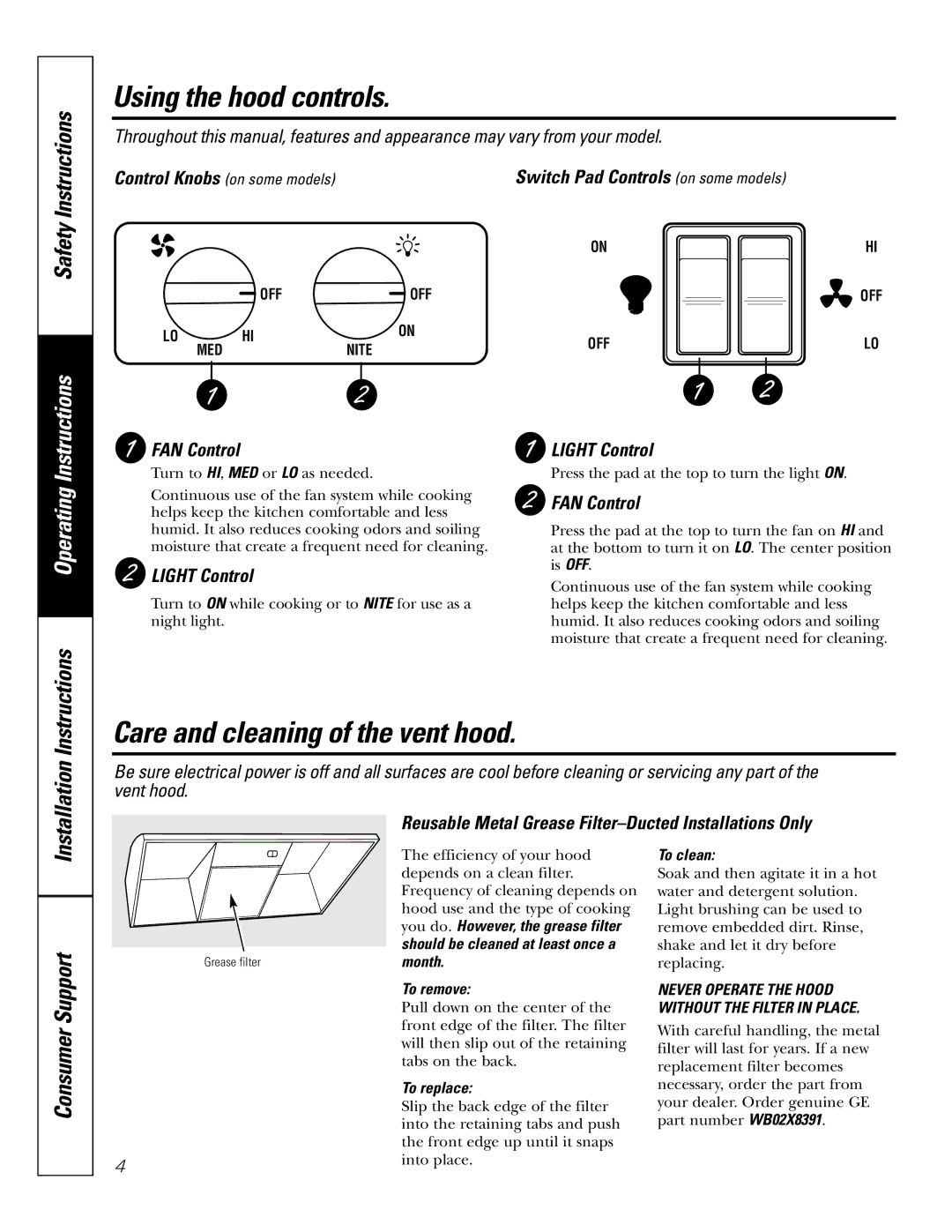 GE 164D4290P393 installation instructions Using the hood controls 