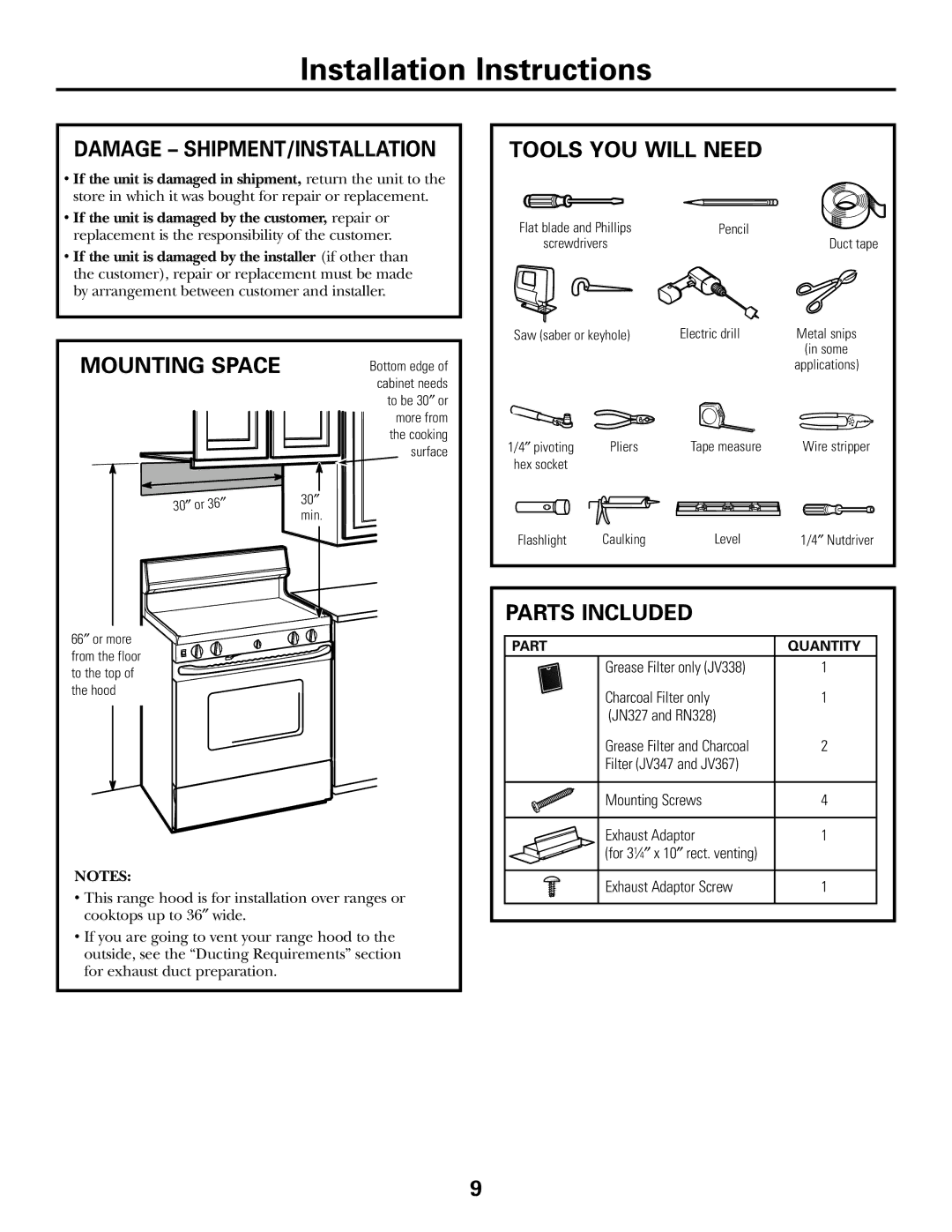 GE 164D4290P393 installation instructions Damage SHIPMENT/INSTALLATION, Mounting Space, Tools YOU will Need, Parts Included 