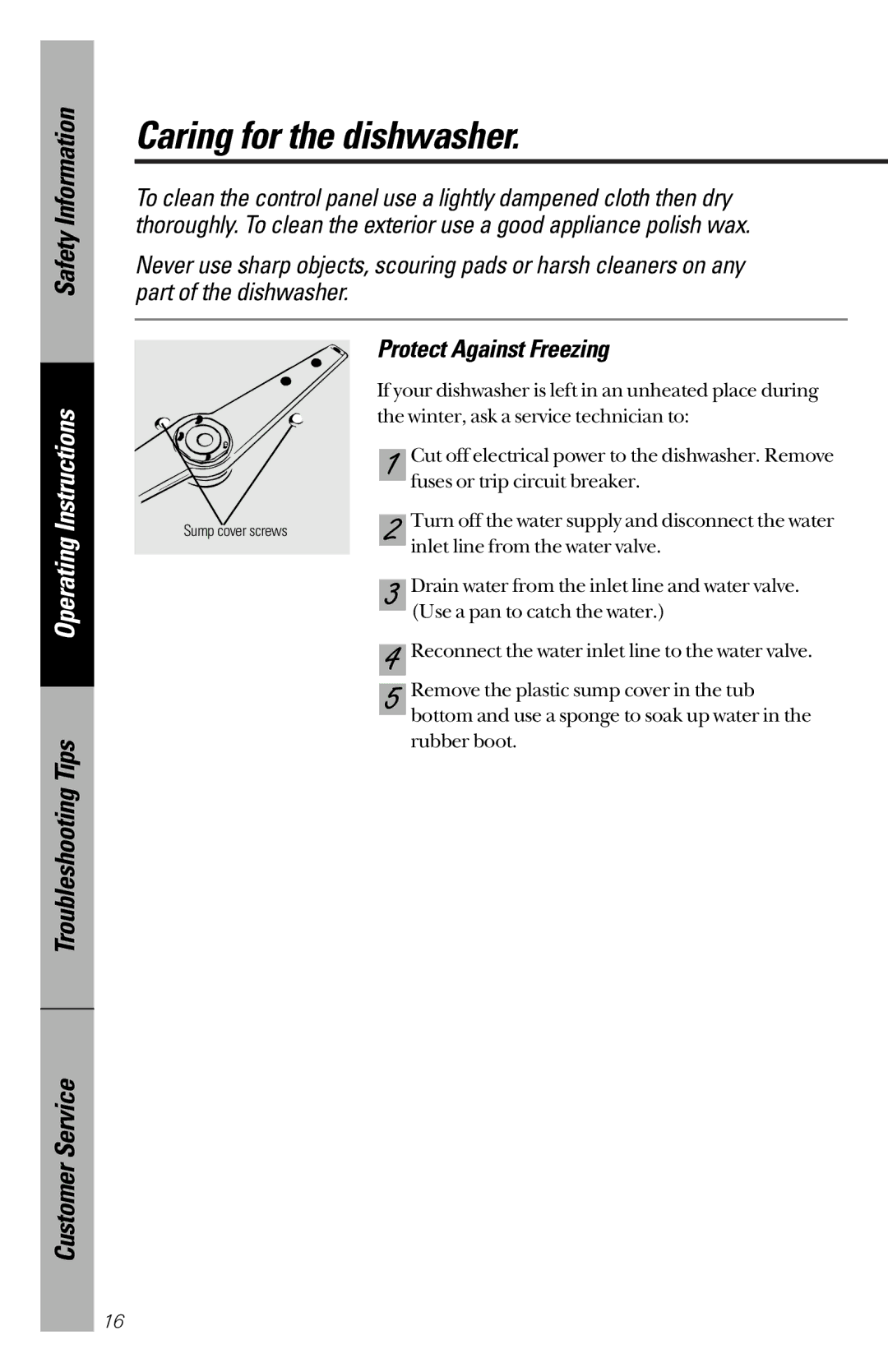 GE 165D4700P203 owner manual Caring for the dishwasher, Protect Against Freezing 