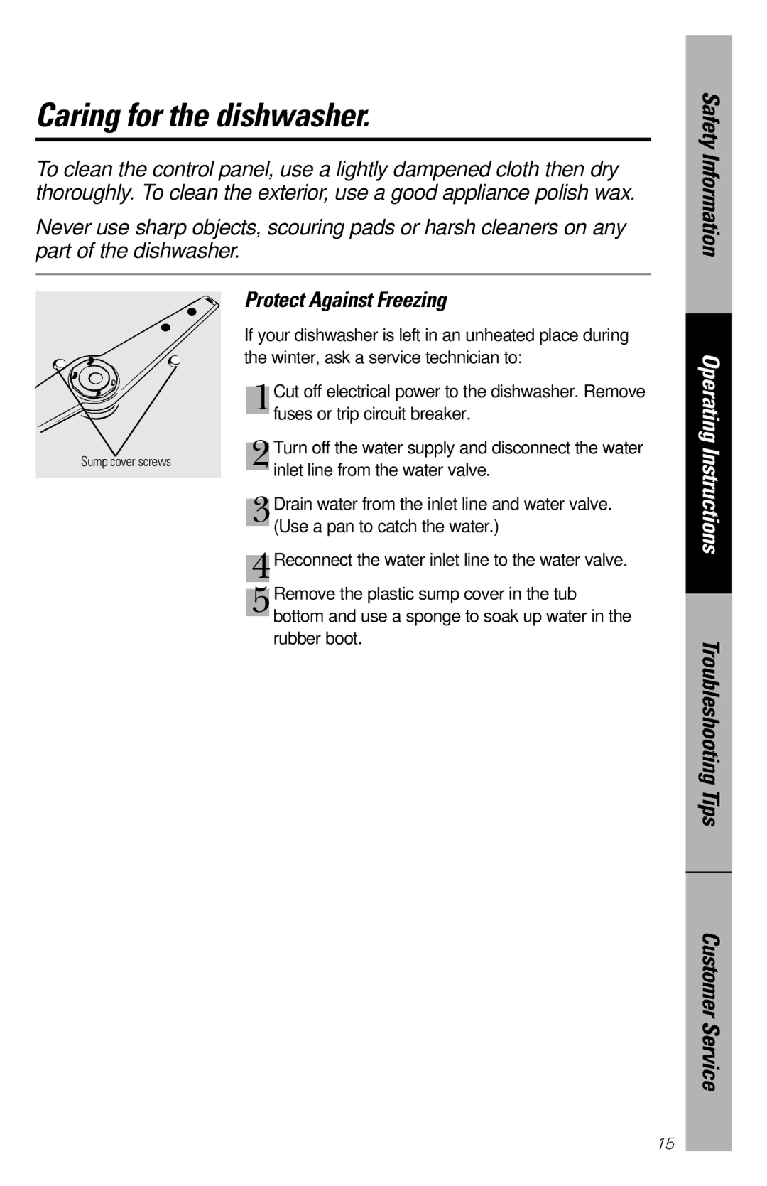 GE 165D4700P227 owner manual Caring for the dishwasher, Protect Against Freezing 