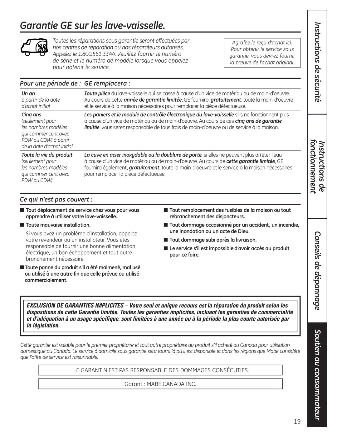 GE 165D4700P381 Garantie GE sur les lave-vaisselle, Instructions de sécurité Fonctionnement, Ce qui n’est pas couvert 