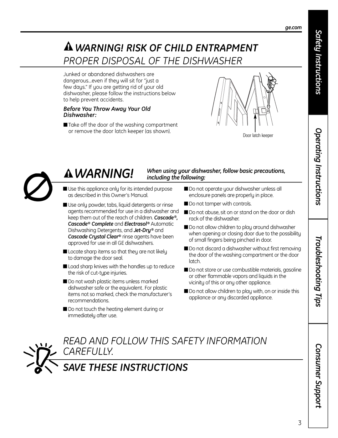 GE 165D4700P382 owner manual Before You Throw Away Your Old Dishwasher, Ge.com, Operating Instructions, Door latch keeper 