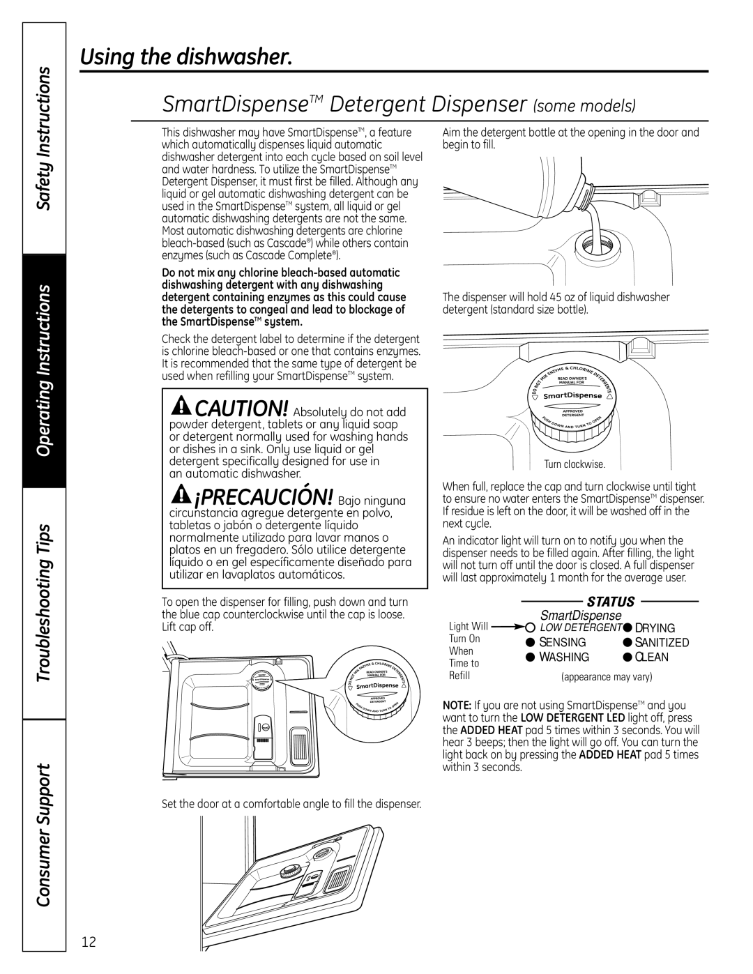 GE 165D4700P389 49-55065 07-09 JR owner manual SmartDispenseTM Detergent Dispenser some models, ¡PRECAUCIÓN! Bajo ninguna 