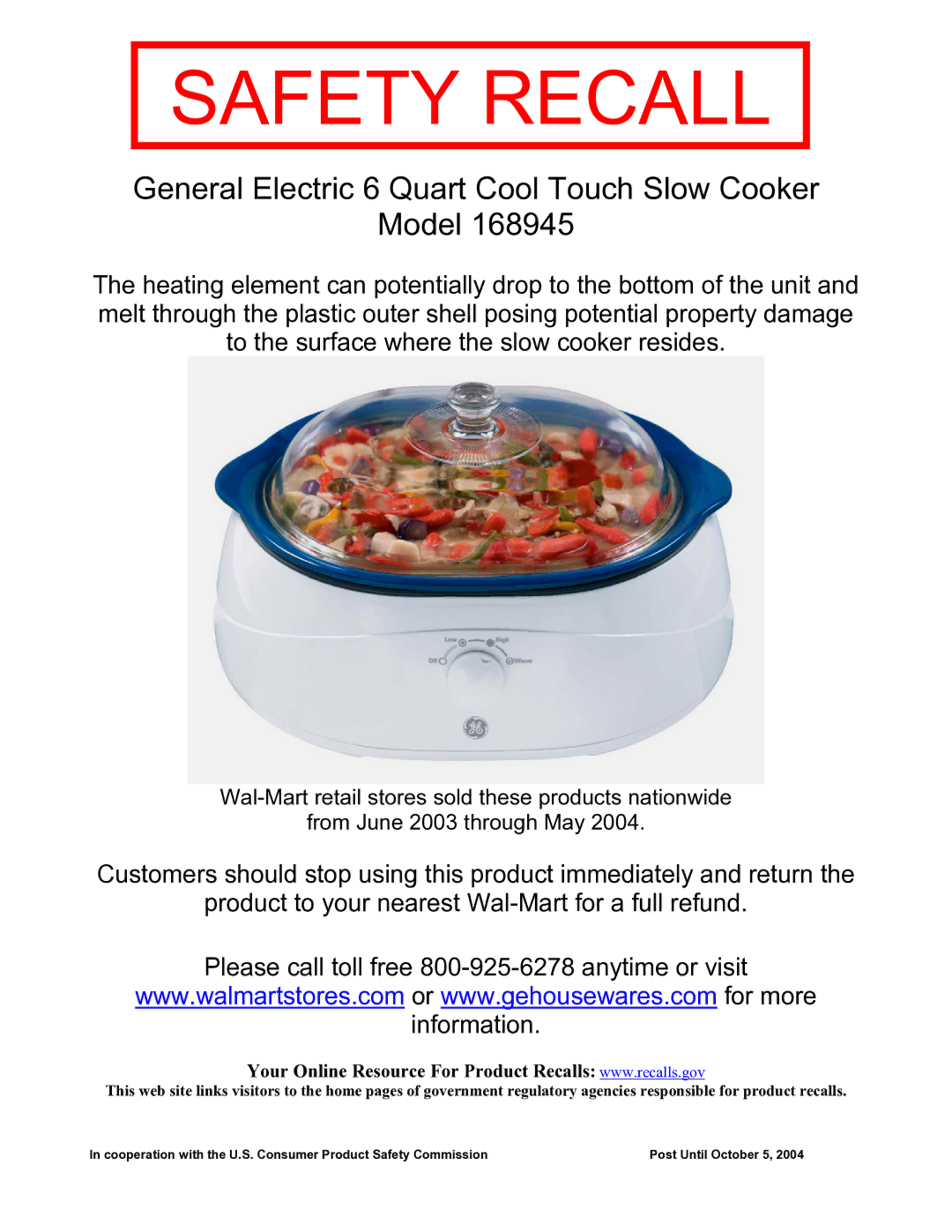 GE 168945 manual Safety Recall, General Electric 6 Quart Cool Touch Slow Cooker Model 