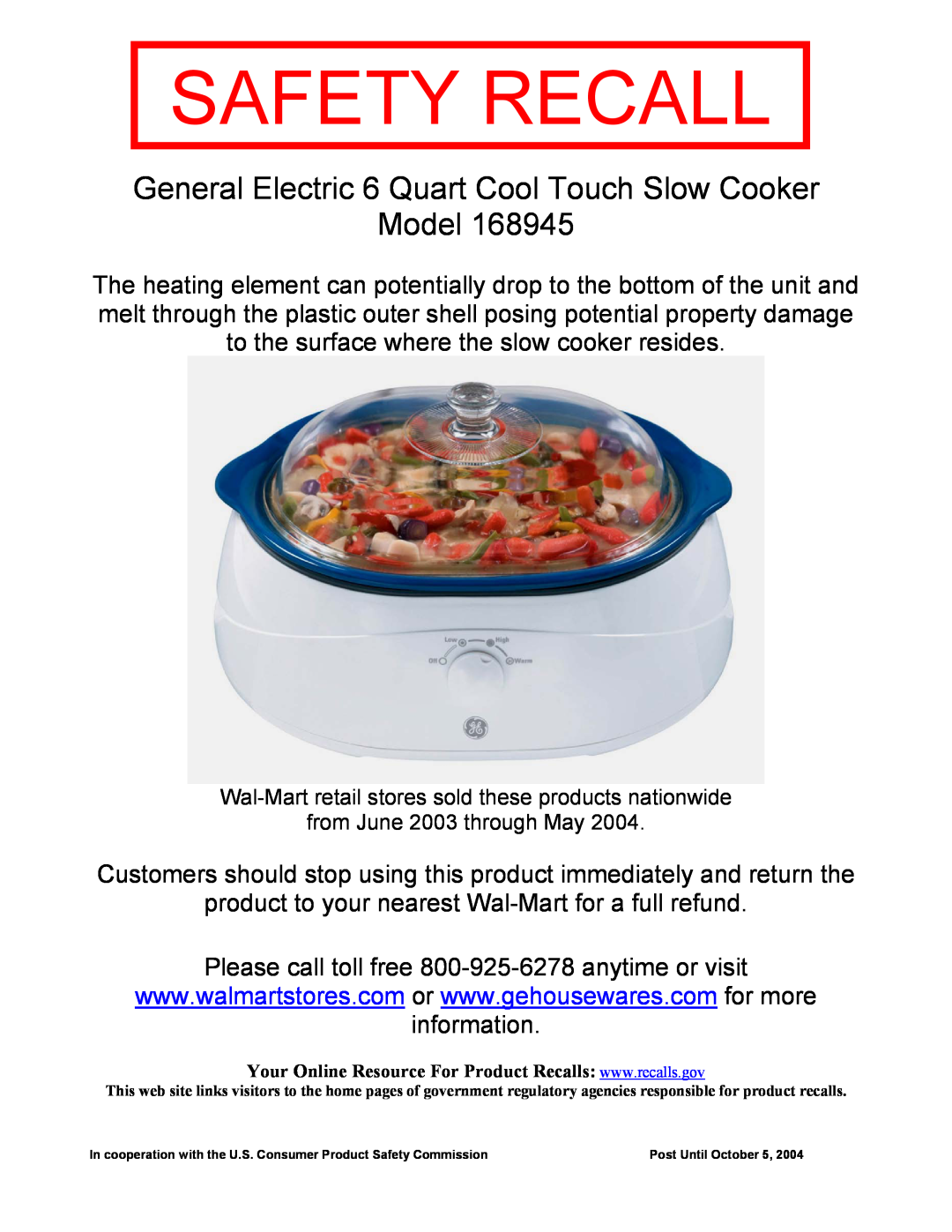 GE 168945 manual Safety Recall, General Electric 6 Quart Cool Touch Slow Cooker, Model 