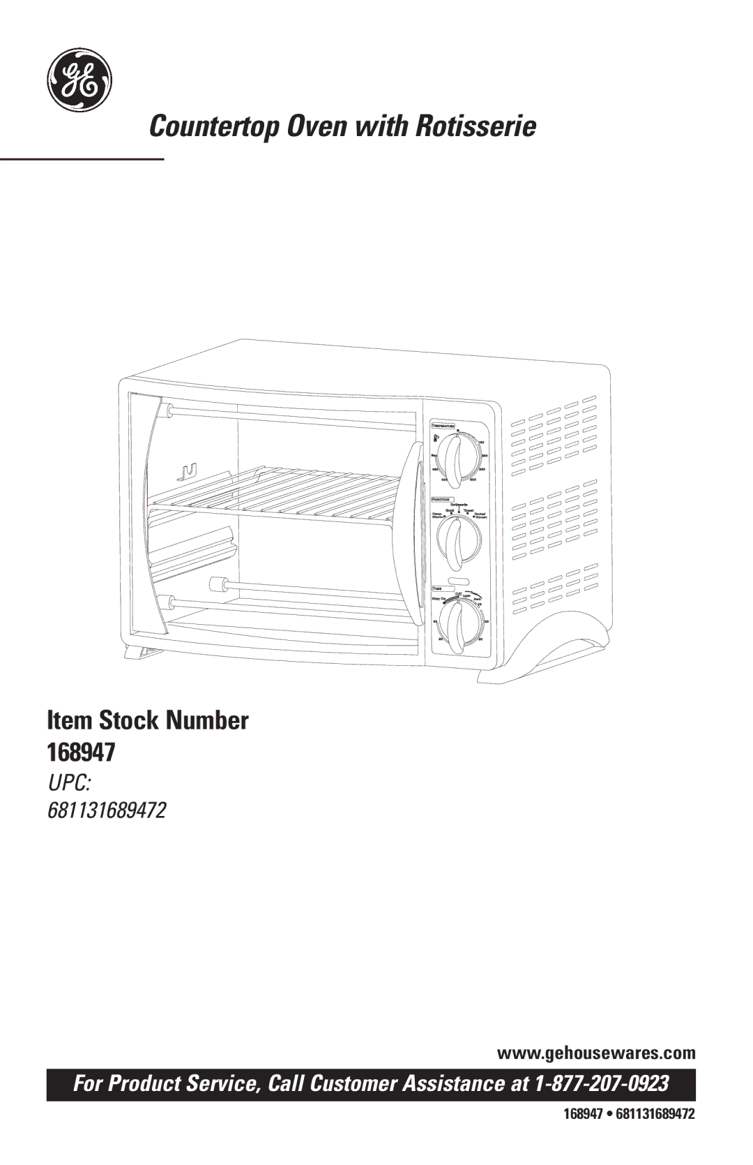 GE 168947 manual Countertop Oven with Rotisserie 