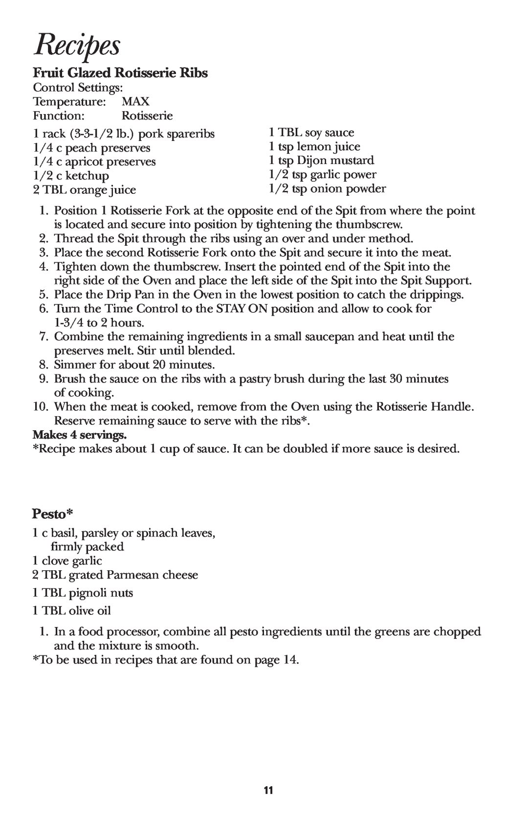 GE 168947 manual Recipes, Fruit Glazed Rotisserie Ribs, Pesto, Makes 4 servings 