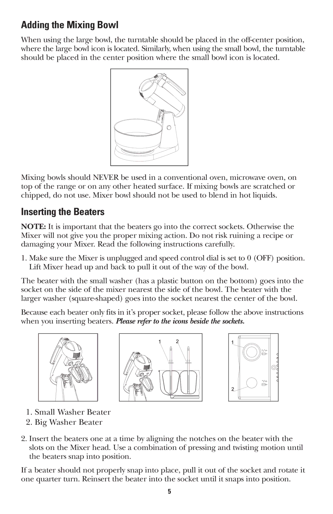 GE 681131689496 manual Adding the Mixing Bowl, Inserting the Beaters 