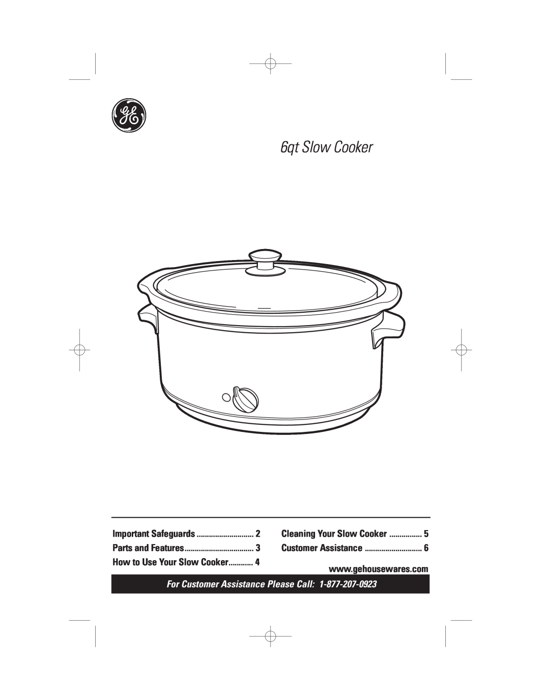 GE 169016 manual 6qt Slow Cooker, For Customer Assistance Please Call 