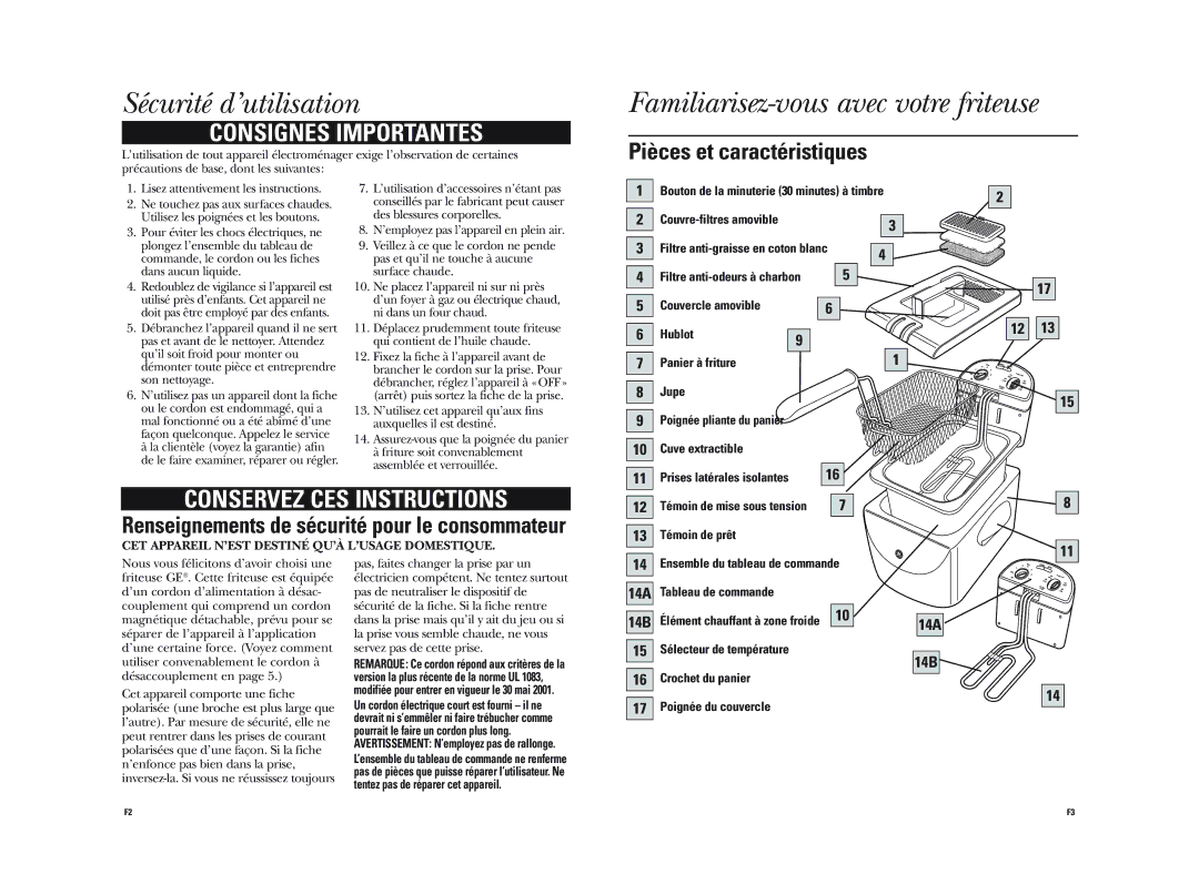 GE 681131690300 warranty Sécurité d’utilisation, Familiarisez-vous avec votre friteuse, Cuve extractible 