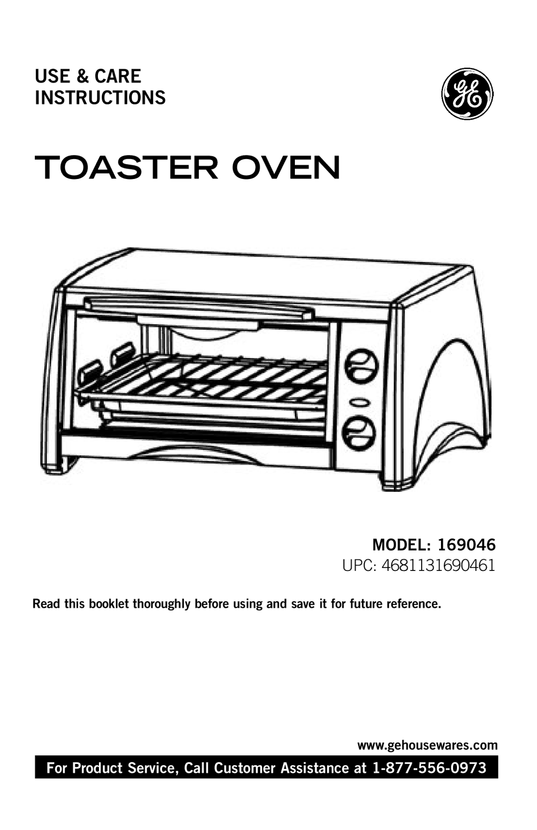 GE 169045 manual Toaster Oven, USE & Care Instructions 