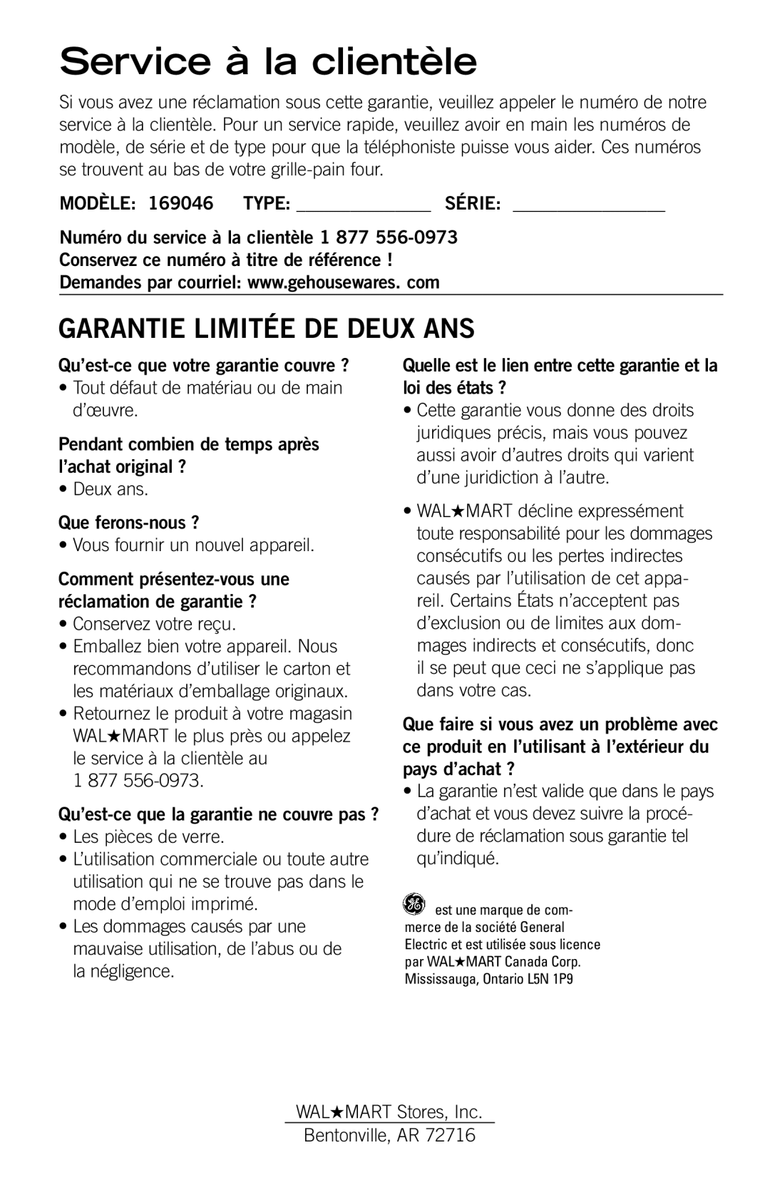 GE 169045 manual Service à la clientèle, Garantie Limitée DE Deux ANS, Modèle 169046 Type Série, Que ferons-nous ? 