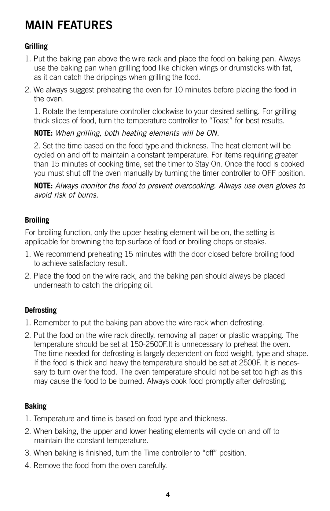 GE 169045 manual Main Features, Grilling, Broiling, Defrosting, Baking 