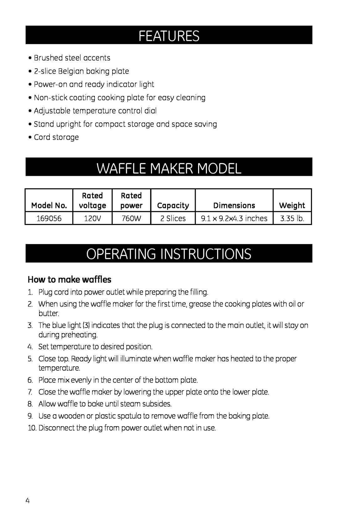GE 681131690560, 169076 manual Features, waffle maker model, Operating Instructions, How to make waffles 