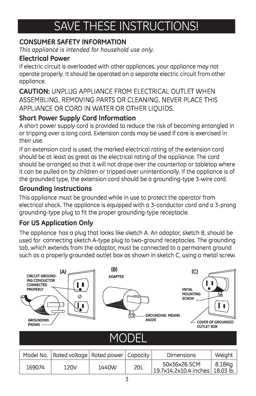 GE 169074 manual Save These Instructions, Model, Consumer Safety Information, Electrical Power, Grounding Instructions 