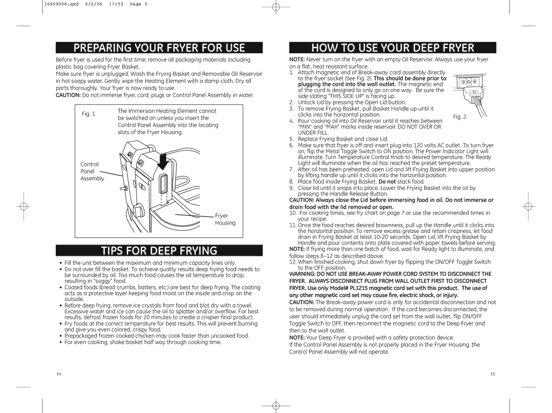 GE 169120, 681131690904 warranty Preparing Your Fryer for USE, Tips for Deep Frying, HOW to USE Your Deep Fryer 