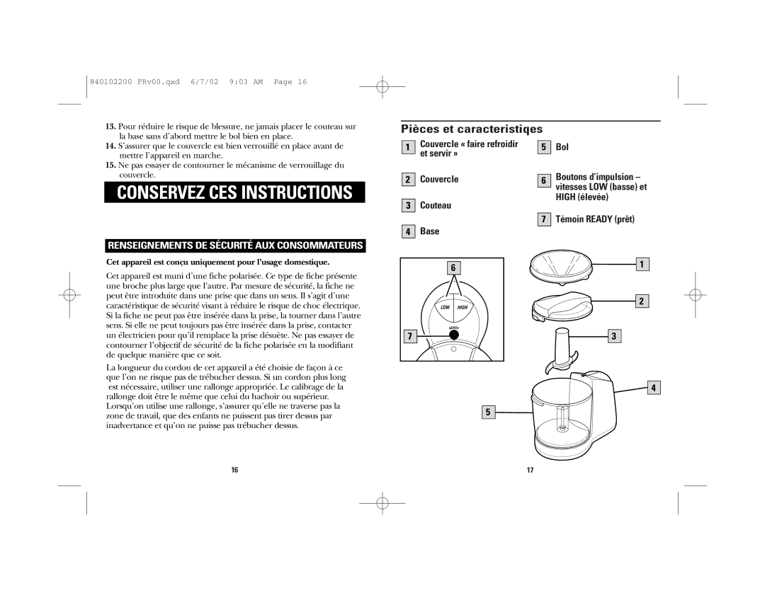 GE 169121, 840102200 manual Pièces et caracteristiqes, Cet appareil est conçu uniquement pour l’usage domestique 