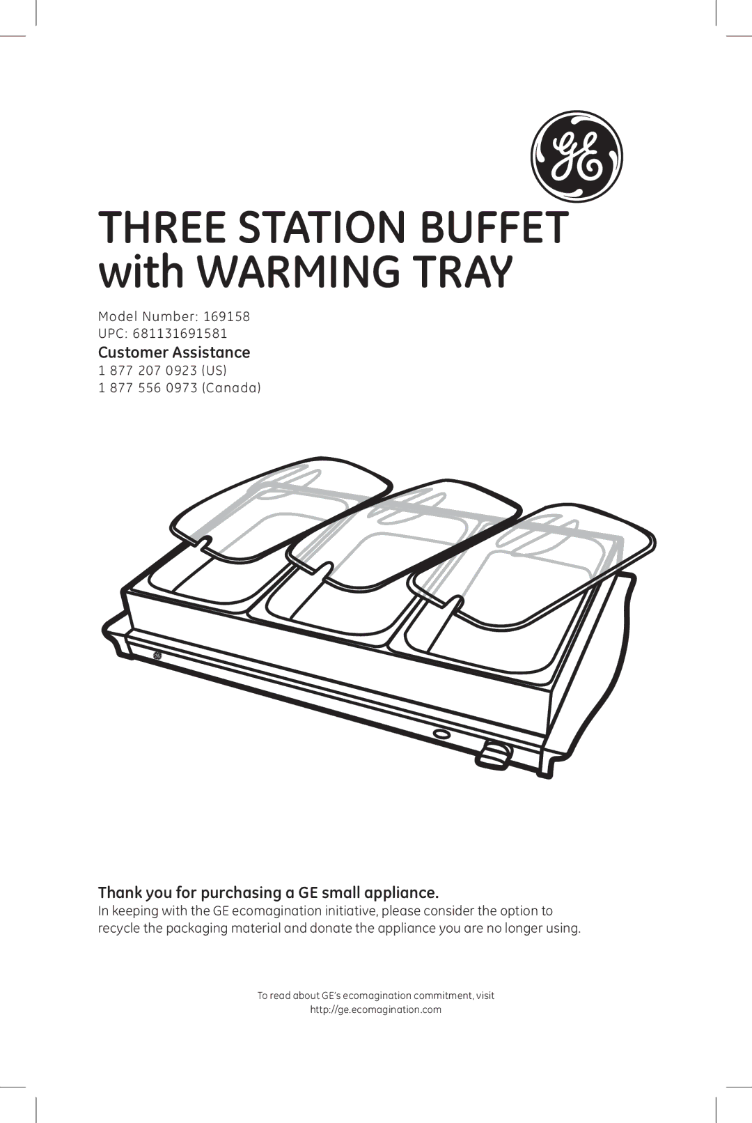 GE 169158 manual Customer Assistance, Thank you for purchasing a GE small appliance, Model Number UPC 